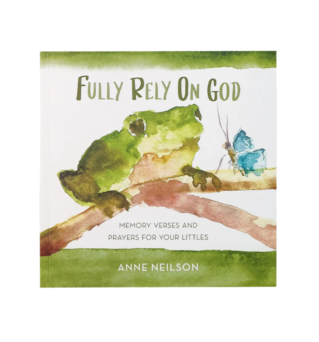 Fully Rely on God Book