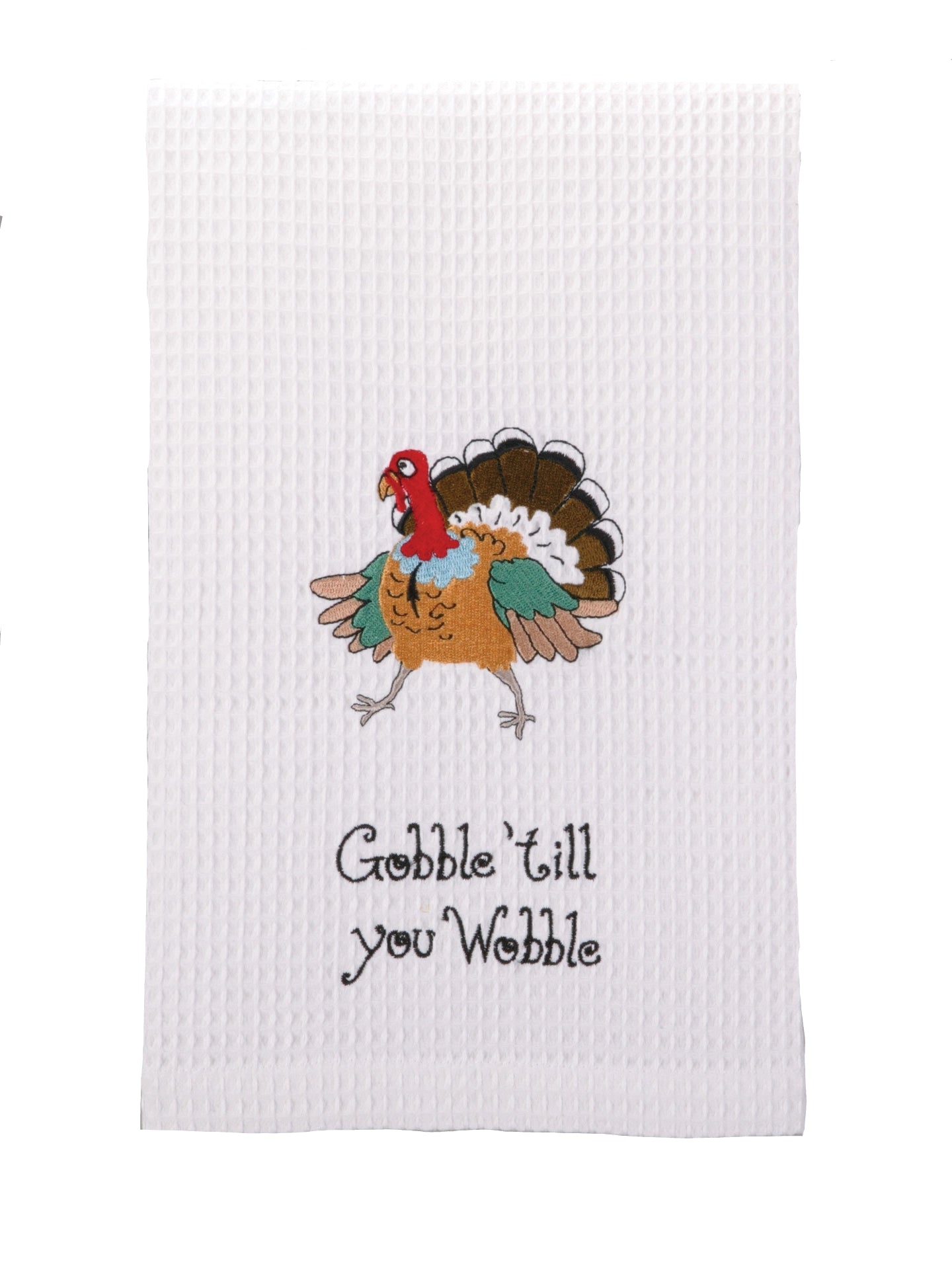 Gobble Till You Wobble Waffle Towel